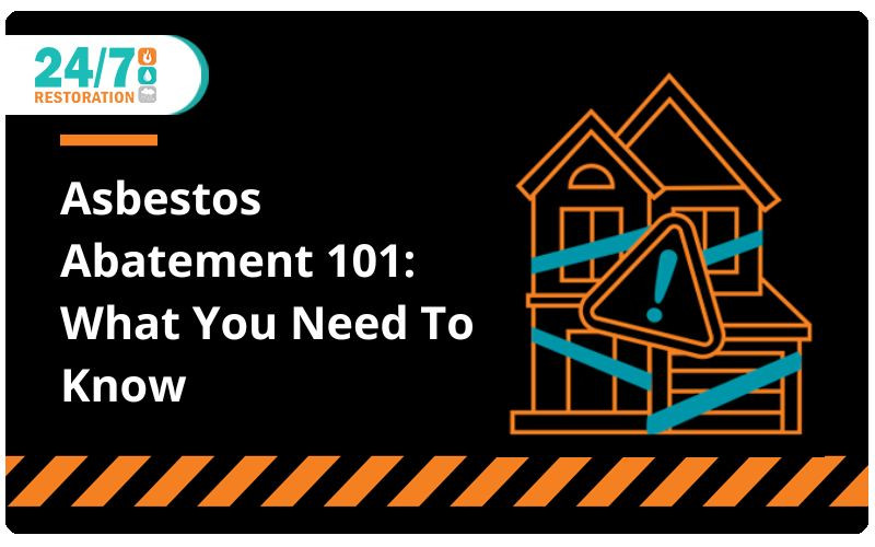 Asbestos Abatement 101: What You Need To Know